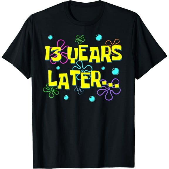 Bruh Thirteen 13 Years Later 13th Birthday Party Funny Meme T-Shirt100% cotton