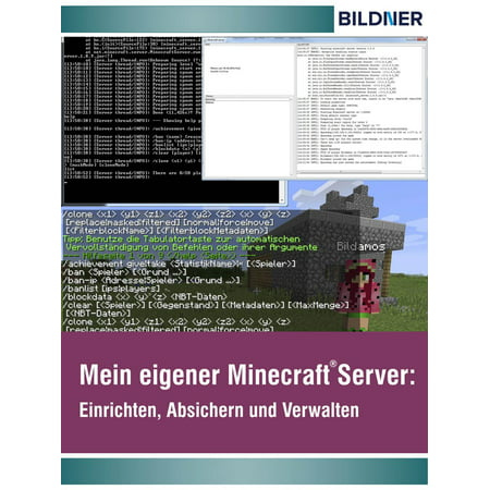 Wo&Wie: Mein eigener Minecraft Server - eBook (Best Way To Advertise A Minecraft Server)