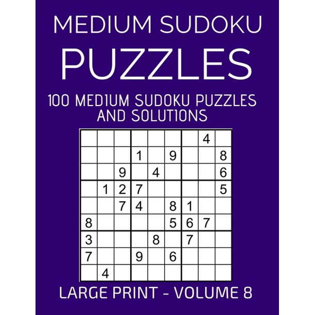 medium sudoku puzzles 100 large print medium sudoku puzzles and solutions volume 8 relax and enjoy solving easy sudoku puzzles paperback large print walmart com
