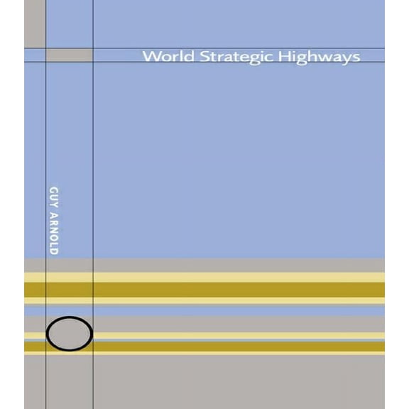 World Strategic Highways, (Hardcover)