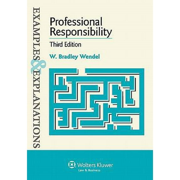 Pre-Owned Examples & Explanations: Professional Responsibility (Paperback) 0735599599 9780735599598