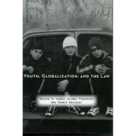 Youth, Globalization, and the Law, (Paperback)