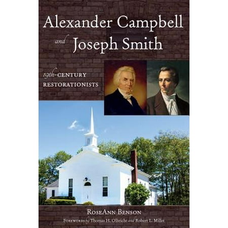 19th Century Urn - Alexander Campbell and Joseph Smith : 19th Century Restorationists