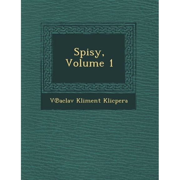 Spisy, Volume 1