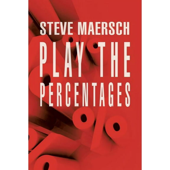Play the Percentages (Paperback)