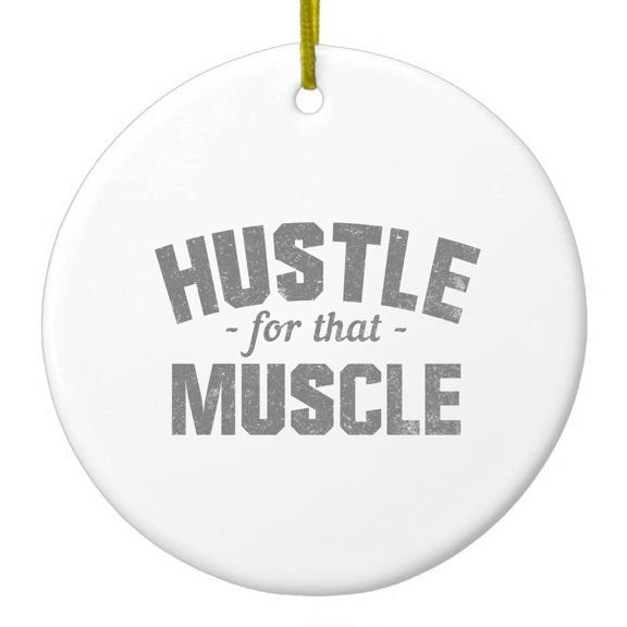 DistinctInk Hanging Ceramic Christmass Tree Ornament with Gold String - Great Gift / Present - 2 3/4 inch diameter - Hustle for that Muscle