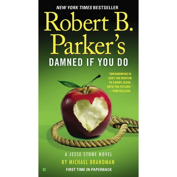 Jesse Stone Novel Robert B. Parker's Damned If You Do, Book 12, (Paperback)