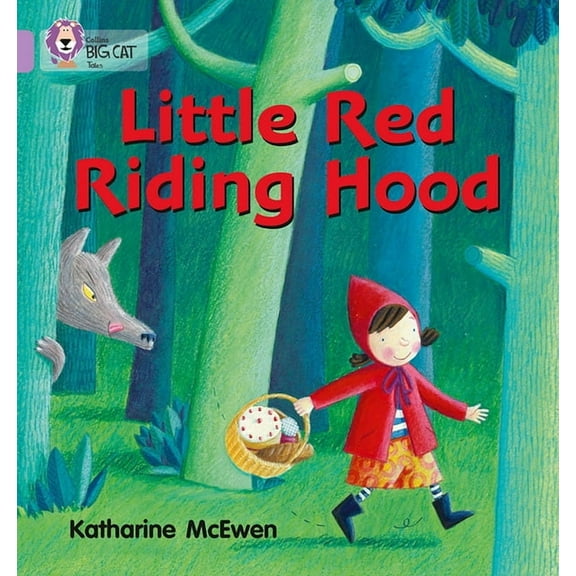 Collins Big Cat Little Red Riding Hood: Band 00/Lilac, (Paperback)