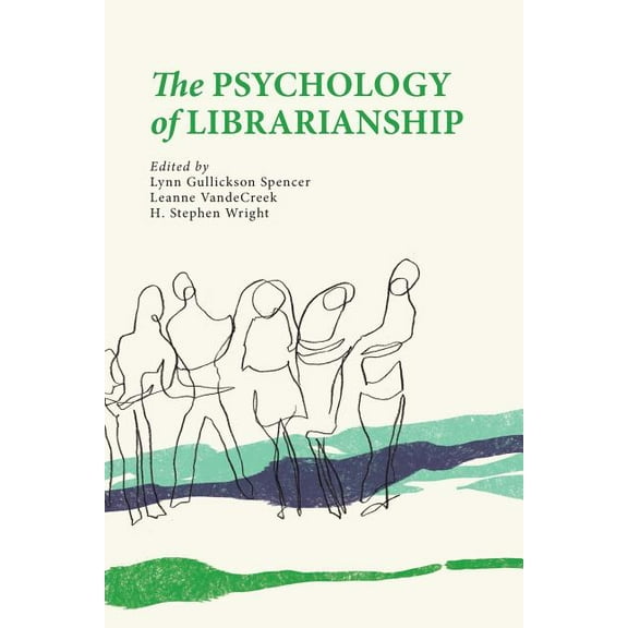 The Psychology of Librarianship (Paperback)