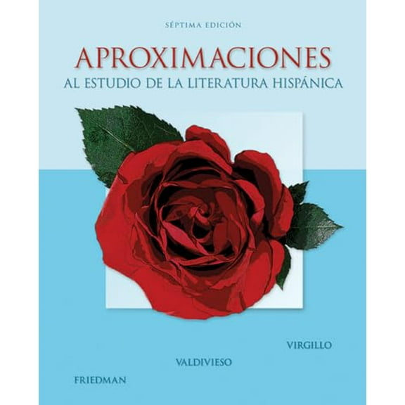 Pre-Owned Aproximaciones al estudio de la literatura hispnica, 9780073385372, 0073385379, Paperback, 7 edition