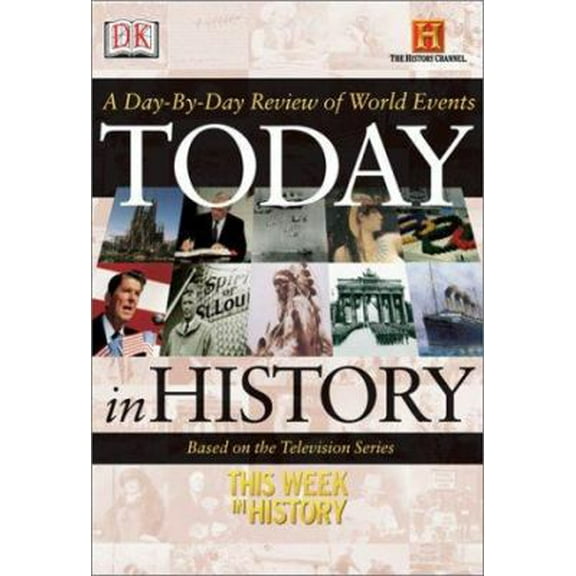 Pre-Owned Today in History (Hardcover) 0789496984 9780789496980
