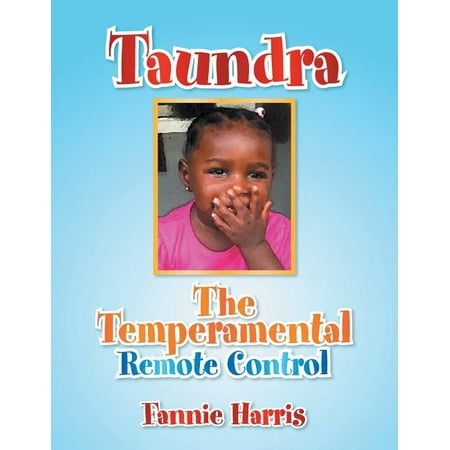 Taundra : The Temperamental Remote Control (Paperback)