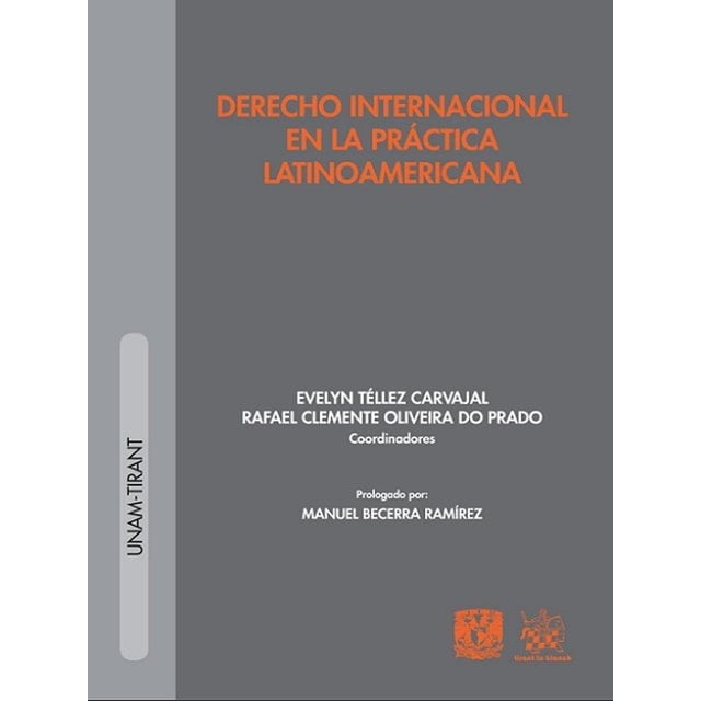 Derecho Internacional EN LA Practica Latinoamericana Tirant Lo Blanch 9788490534496
