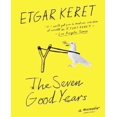 thumbnail image 1 of The Seven Good Years: A Memoir, 1 of 2