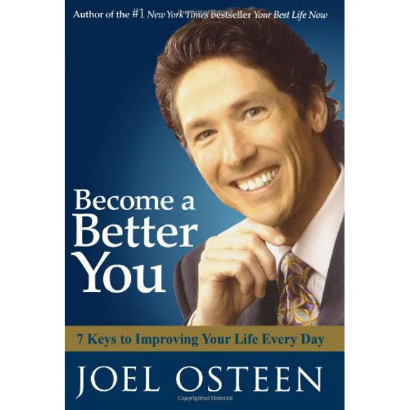 Pre-Owned Become a Better You: 7 Keys to Improving Your Life Every Day