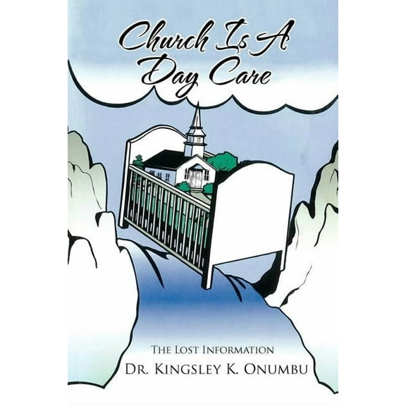 Church is a Day Care (Paperback)