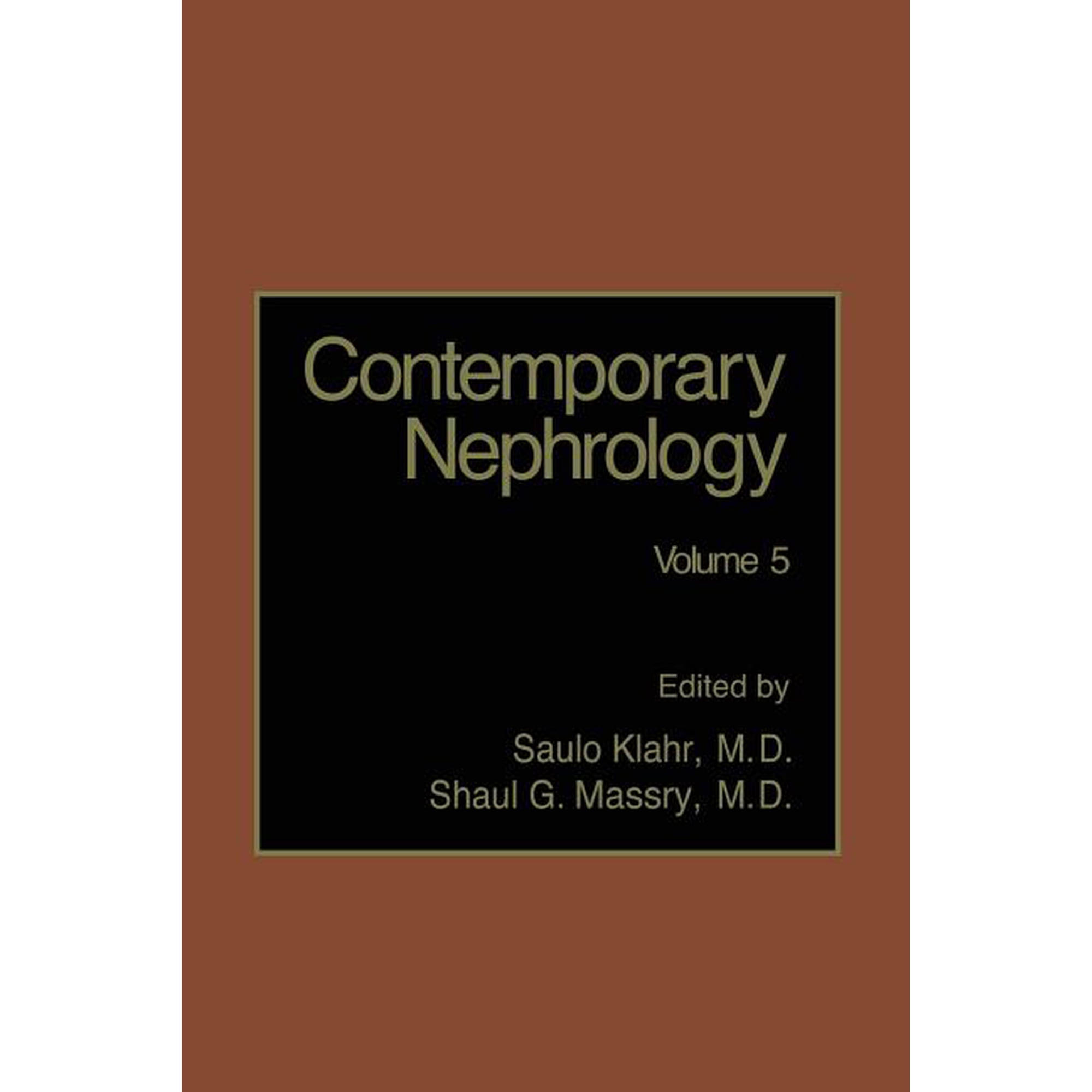 Contemporary Nephrology: Volume 5, (Paperback)