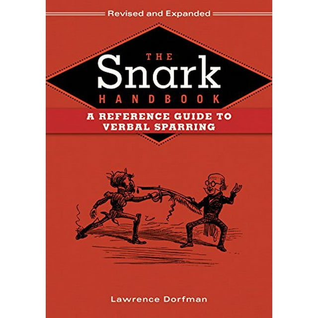 Le Manuel Snark: un Guide de Référence pour le Sparring Verbal