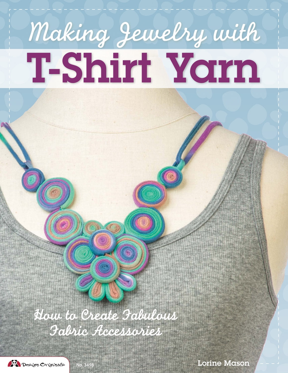 Making Jewelry with TShirt Yarn How to Create Fabulous Fabric