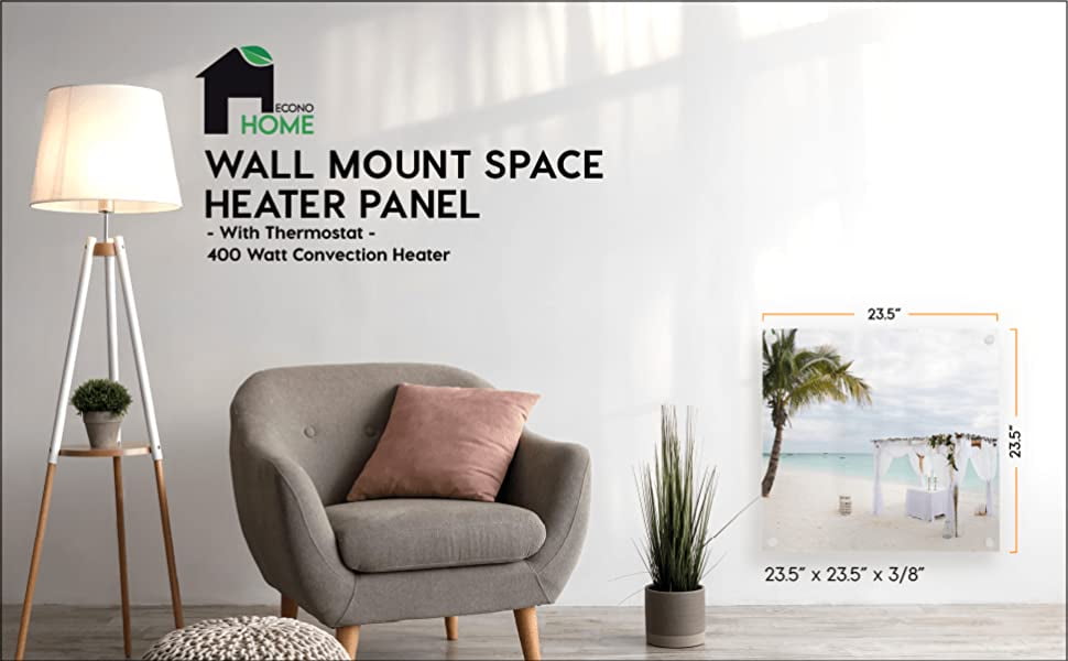 EconoHome Wall Mount Space Heater Panel 2023 Model - with Thermostat - 400  Watt Convection Heater - Ideal for 120 Sq Ft Room - 120V Electric Heater -  Overheat Protection (Beach Wedding) - Walmart.com