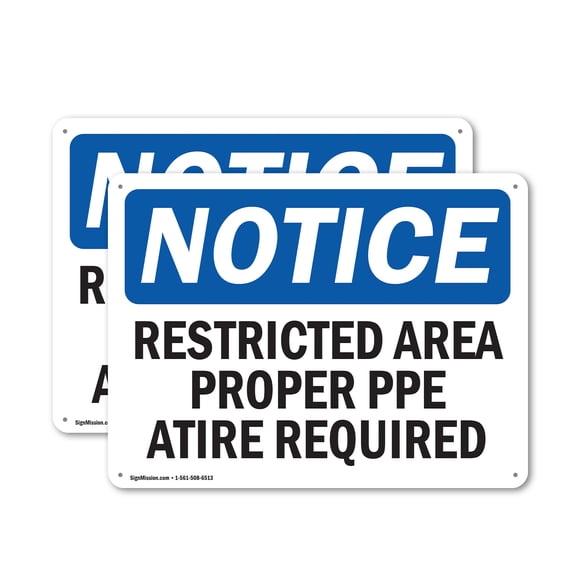 (2 Pack) Restricted Area Proper O.R. Attire Required OSHA Notice Sign 10 Inch X 7 Inch Plastic Sign, Weather Resistant, UV Protected for Workplace, Business, and Construction Site, Made