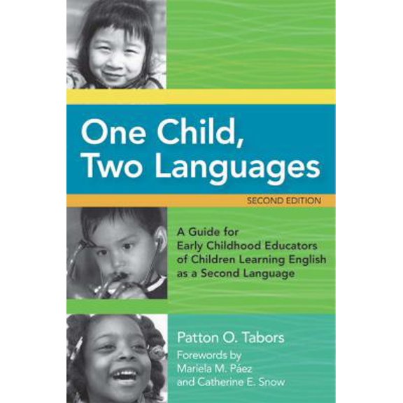 Pre-Owned One Child, Two Languages: A Guide for Early Childhood Educators of Children Learning English as a Second Language, Second Edition [With CDROM] (Paperback) 155766921X 9781557669216