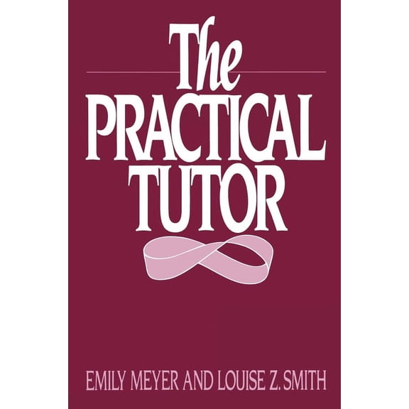 The Practical Tutor, (Paperback)