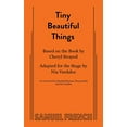 thumbnail image 1 of Pre-Owned Tiny Beautiful Things (Paperback) 0573706808 9780573706806, 1 of 1