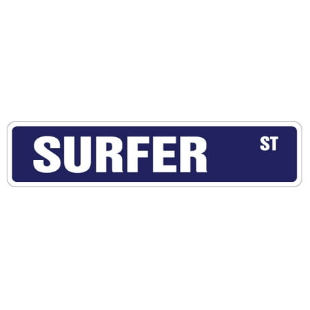 - SURFER Street Sign surf board shorts bathing suit | Indoor/Outdoor | 24