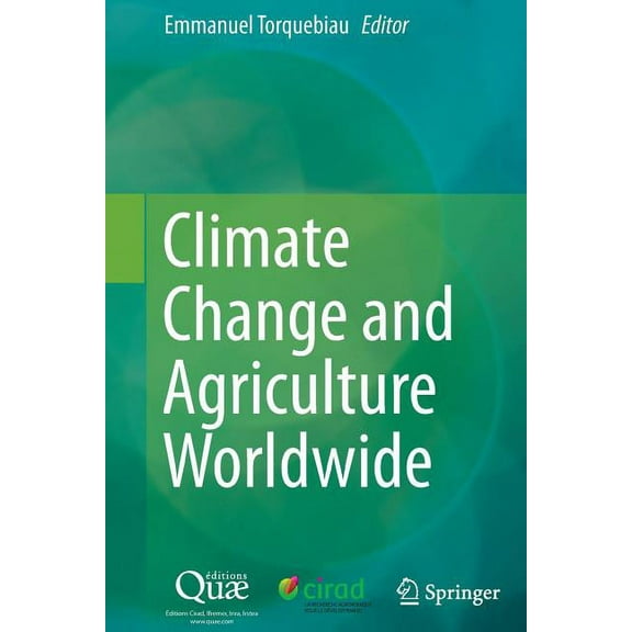 Climate Change and Agriculture Worldwide, (Paperback)