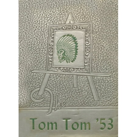 (Custom Reprint) Yearbook: 1953 Honey Grove High School - Tom Tom Yearbook (Honey Grove TX)