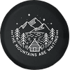 The Mountains are Waiting Cabin Pine Trees Lake Spare Tire Cover fits Jeep RV