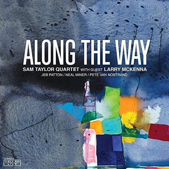Taylor,Sam / McKenna,Larry - Along The Way - Jazz - CD
