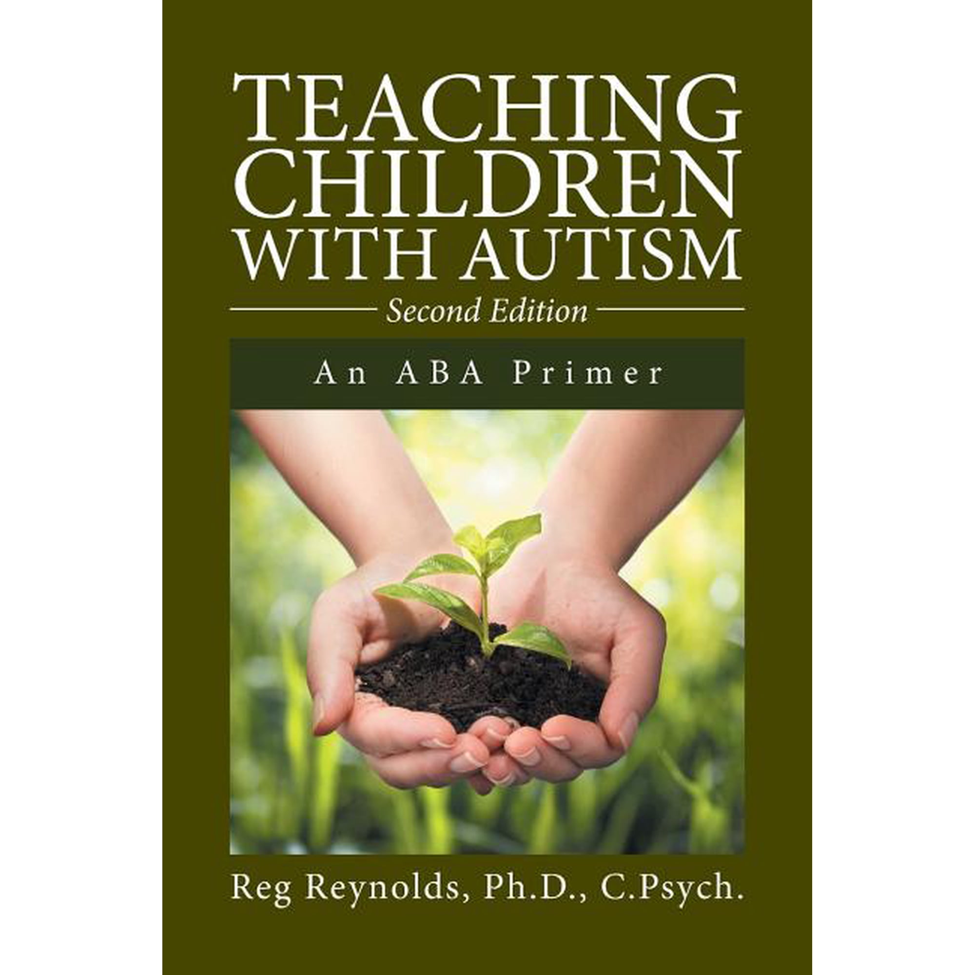 Teaching Children with Autism: An ABA Primer (Paperback)