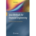 thumbnail image 1 of Pre-Owned Java Methods for Financial Engineering: Applications in Finance and Investment (Hardcover) 1852338326 9781852338329, 1 of 1