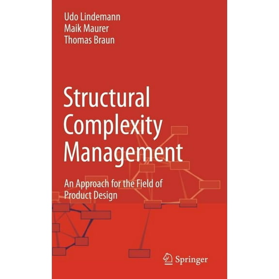 Structural Complexity Management: An Approach for the Field of Product Design, (Hardcover)
