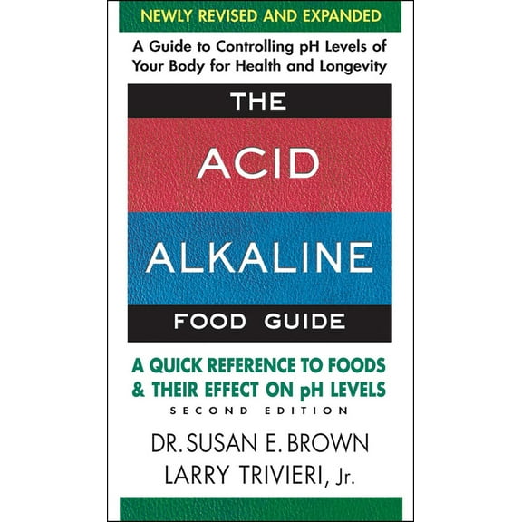 Pre-Owned The Acid Alkaline Food Guide: A Quick Reference to Foods and Their Effect on PH Levels (Mass Market Paperback) 0757003931 9780757003936