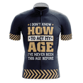 thumbnail image 1 of Je Ne Sais Pas Comment Agir Maillot de Cyclisme de Mon Âge - 2TG, 1 of 3