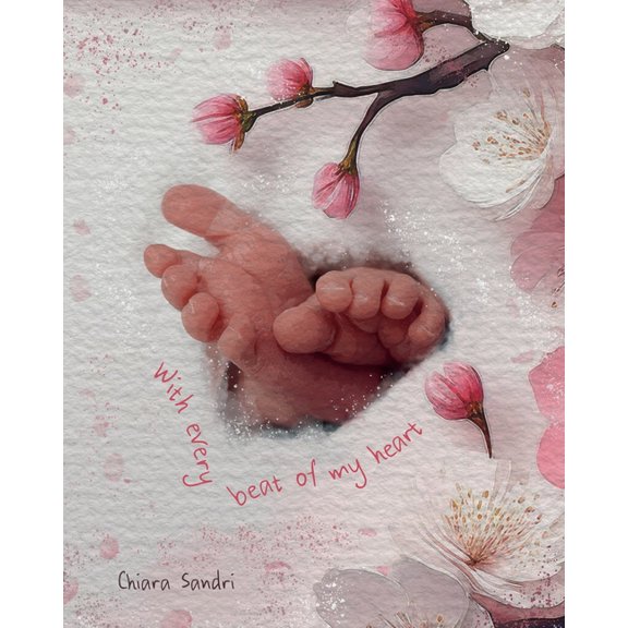 With every beat of my heart, (Paperback)