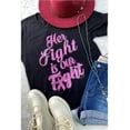thumbnail image 2 of Women/Ladies/Teens/Unisex Her Fight Is Our Fight Breast Cancer Awareness T-Shirt, 2 of 2