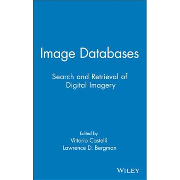 Pre-Owned Image Databases: Search and Retrieval of Digital Imagery, (Hardcover)