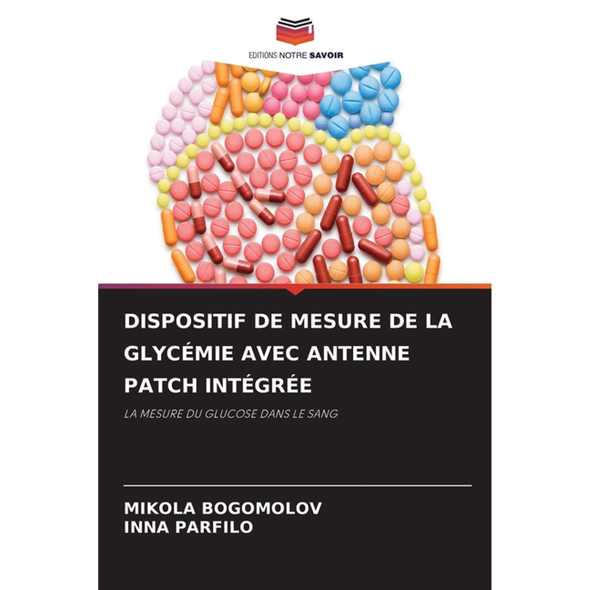 Dispositif de Mesure de la GlycÃ©mie Avec Antenne Patch IntÃ©grÃ©e, (Paperback)