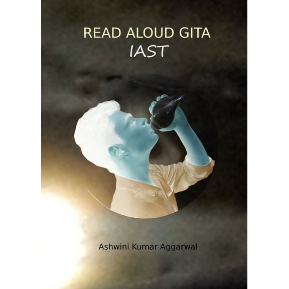 Mantra Chanting Sound Vibrations Read Aloud Gita IAST, (Paperback)