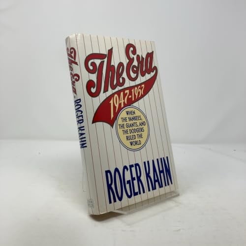 Pre-Owned The Era: 1947-1957 When the Yankees, Giants, and Dodgers Ruled the World (Hardcover) 0395561558 9780395561553