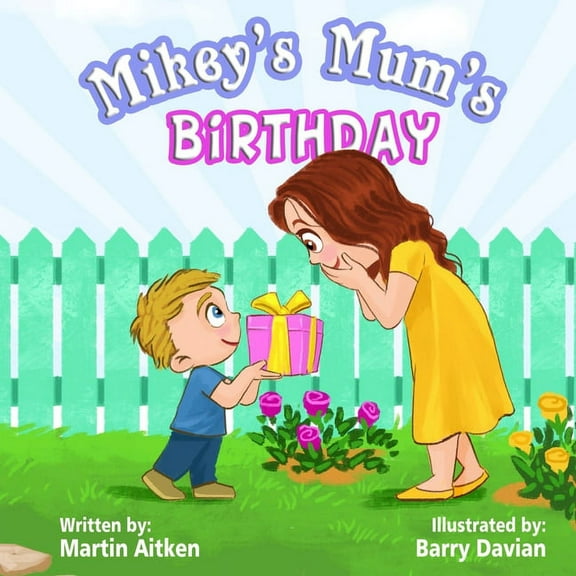 Mikey's Mum's Birthday, (Paperback)