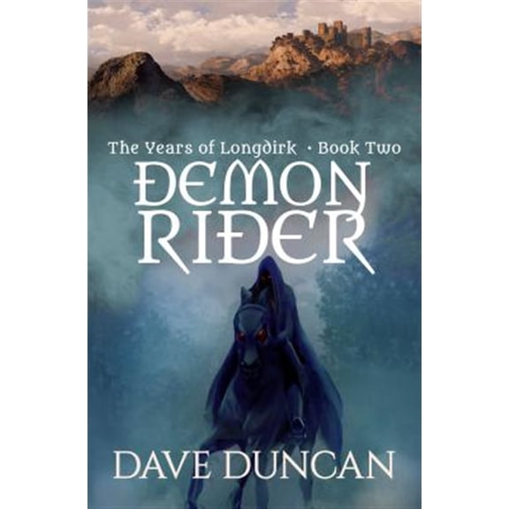 Pre-Owned The Years of Longdirk: Demon Rider (Paperback)