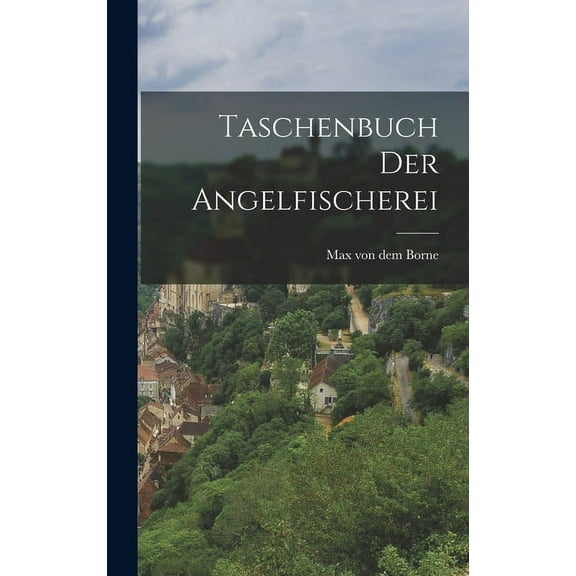 Taschenbuch der Angelfischerei (Hardcover)