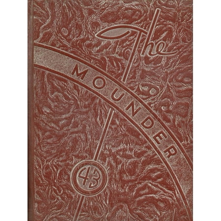 (Custom Reprint) Yearbook: 1943 Mount Morris High School - Mounder Yearbook (Mount Morris, IL)