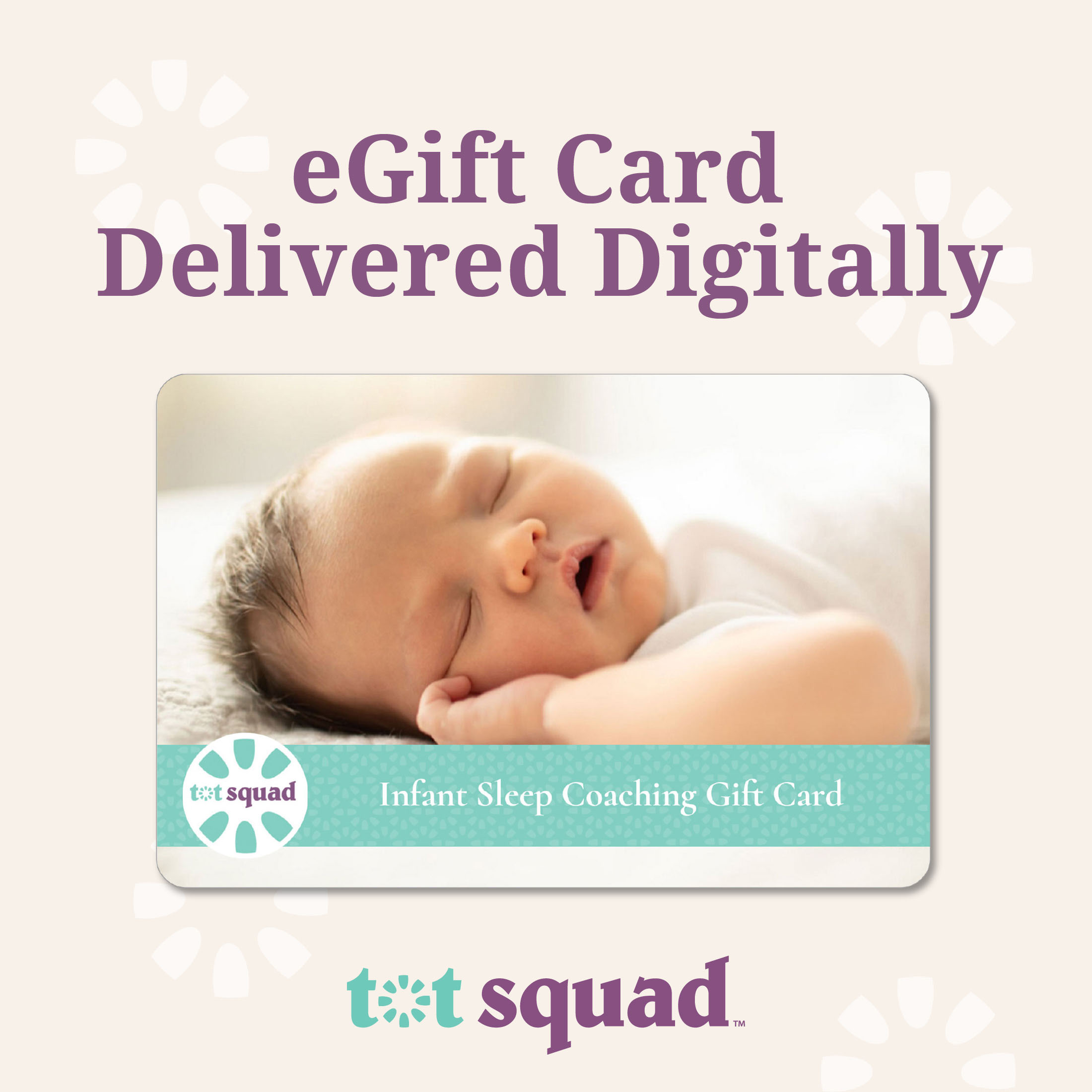 Infant Sleep Coaching - Baby Registry Essentials by Tot Squad $50 eGift Card [Email Delivery]