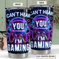 thumbnail image 2 of Gaming Cup Tumbler 20oz Can''t Hear You Stainless Steel Insulated Tumblers Coffee Travel Mug Cup Video Game Gifts for Men Women Boyfriend Teen Husband Gamers Gift for Birthday Christmas, 2 of 6